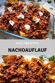Chio Tortilla Chips In Einer Feurigen Tomatensauce Mit Hackfleisch Und Kase Pretty You Nachos Rezept Rezepte Einfache Gerichte