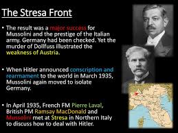 Due to concerns of german expansionism, italy joined the stresa. How Did Italian Foreign Policy Change Between Ppt Download