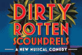 Dirty Rotten Scoundrels on Broadway: Get Tickets Now! | Theatermania -  105344