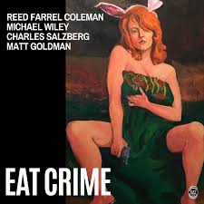 EAT CRIME