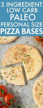 3 Ingredient Paleo Pizza Crusts Keto Low Calorie Recipe Paleo Pizza Crust Paleo Pizza Low Carb
