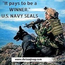  It Pays To Be A Winner Us Navy Seals Navyseals Usnavyseals Quotes Qotd Wisdom Winner Navy Seals Quotes Navy Seals Us Navy Seals