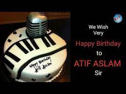 Atif Aslam Birthday Whatsapp Status Nuraid Khan Youtube Atif Aslam Very Happy Birthday Birthday