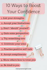 10 Ways To Boost Your Confidence Classy Career Girl Self Confidence Tips Self Confidence Confidence Tips