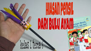 Home » kelas xii » produk kerajinan hiasan dari bahan limbah. Cara Membuat Hiasan Pensil Dari Bulu Ayam Kelas 1 Tema 6 Membuat Kerajinan Dari Bahan Bulu Ayam Youtube