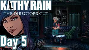 Kathy Rain Director's Cut Walkthrough