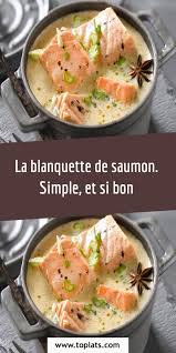 La Blanquette De Saumon Simple Et Si Bon En 2020 Recette Poisson Facile Blanquette De Saumon Recette Poisson