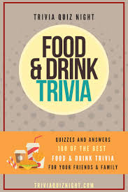 Reading through these trivia questions is super fun, and it can also help you learn all kinds of new facts and tidbits of information. 100 Food And Drink Quiz Questions And Answers Food And Drink Quiz Trivia Questions And Answers Quiz Questions And Answers