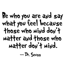 We've compiled a list of popular inspirational doctor seuss quotes for you, all with beautiful and funny images. 40 Inspirational Dr Seuss Quotes Skip To My Lou