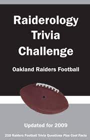 If you can answer 50 percent of these science trivia questions correctly, you may be a genius. Amazon Com Raiderology Trivia Challenge Oakland Raiders Football 9781934372678 Researched By Billy G Wilcox Iii Kick The Ball Libros