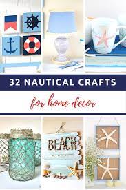 Nautical decor offers options for each and every preference. 32 Different Nautical Crafts For Home Decor