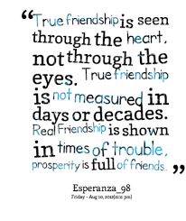 948 True Friendship Is Seen Through The Heart Not Through The 380x280 Width Png 380 453 True Friendship Quotes True Friends Quotes Friendship Status