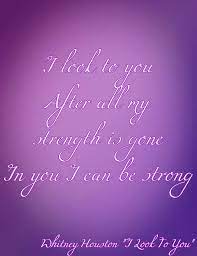 Whitney Houston I Look To You Lyrics Yours Lyrics Lyrics Feeling Hopeless