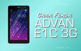 * do not try to use rom to another machine. Cara Flash Advan E1c 3g S9719b Garut Flash