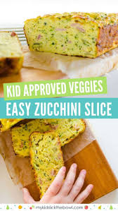 Zucchini Or Courgette Slice Is The Perfect Kid Food Recipe Baby Food Recipes Kids Cooking Recipes Recipes