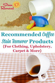 I used tide sport or tide color guard as the detergent. Recommended Coffee Stain Remover Products