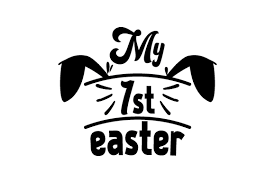 Download My First Easter Svg Cut File By Creative Fabrica Crafts Creative Fabrica PSD Mockup Templates