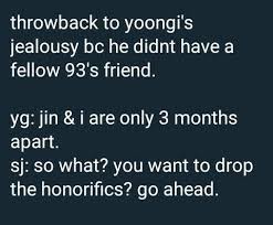 Jin And Yoongi Dropping The Honorifics Bts Texts Bts Tweet Bts Funny