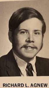 Richard Lee “Dick” Agnew (1948-2005)