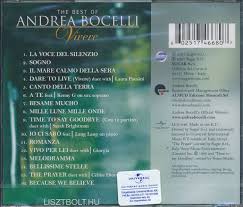 Vivere (la voce del silenzio, sogno and more). Andrea Bocelli Vivere The Best Of Liszt Ferenc Zenemubolt Liszt Ferenc Zenemubolt