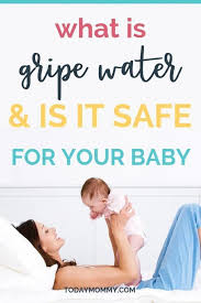 Gripe Water For Babies Newborns Is It Safe Today Mommy In 2020 Gripe Water Baby Sleep Problems Breastfeeding