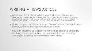 Your source for local breaking news. Writing A News Article Ppt Download