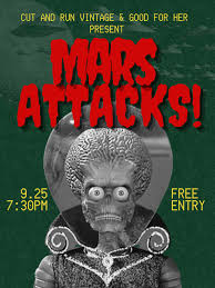 WELCOME TO EARTH! Calling all fans of camp and physical media!! Cut 'N Run  Vintage (@cutandrunvintage) and Good For Her (@goodforherfilms) present a  free screening of MARS ATTACKS! Part of the Cut