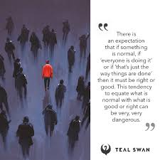 Everyone Is Doing It Quotes Teal Swan