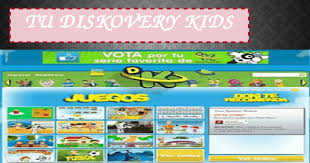 Juegos gratis relacionados con juegos discovery kids. Tu Diskovery Kids En Que Consiste Tu Discovery Kids Tu Discovery Kids Te Ofrece Una Amplia Variedad De Contenidos Educativos En Forma De Juegos Videos Ppt Powerpoint