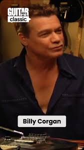 He turned it up, and it was uncontrollable.” Eddie Van Halen