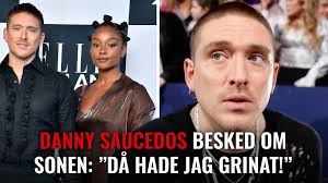 Danny Saucedos barnbesked