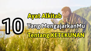 Maybe you would like to learn more about one of these? Ayat Ayat Alkitab Tentang Ketekunan 2021