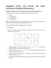Jawabannya adalah b perhatikan contoh soal, bulat telur diputar 90 derajat dan mengalami ukuran yang diposisikan di luar, segitiga diputar 90 derajat dan lingkaran berubah ukuran mengecil yang menempati posisi didalam. Kumpulan Contoh Soal Psikotes Dan Kunci Jawabannya Dilengkapi Penjelasannya