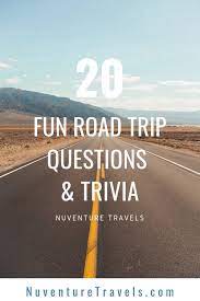 Oct 12, 2020 · fun facts from around the world. 20 Fun Road Trip Questions Trivia Conversation Starters Nuventure Travels