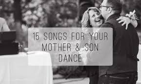 Here are ten that work and a few that should be avoided. 15 Songs For Your Mother Son Wedding Dance Megan Lee Photography