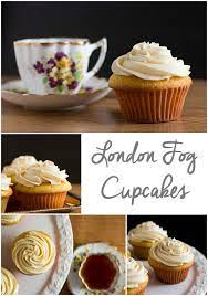 Tea Time London Fog Cupcakes Tea Recipes Food Dessert Recipes