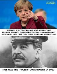 Wodka is vodka.) (polish people love mushroom foraging.) Fbpolemical Polish Memes Germany Won T Pay Poland War Reparations Because Germany Claims That The Polish Government Decided In 1953 That They Don T Want Any Reparations This Was The Polish Government In 1953