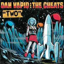 A Long Way | Dan Vapid And The Cheats