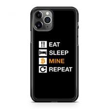 The electroneum mobile mining feature has allowed millions of smartphone users all over the world to. Cryptocurrency Blockchain Hodl Btc Bitcoin Miner Eat Sleep Mine Repeat Iphone 11 Case Iphone 11 Pro Case Iphone 11 Pro Max Case Quotysee Com