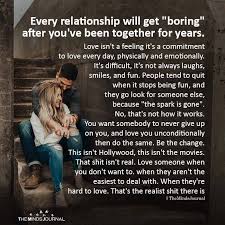 Every Relationship Will Get Boring After You Ve Been Together For Years With Images Boring Relationship Happy Quotes Family Quotes