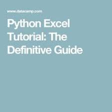 Toto Python Excel Tutorial The Definitive Guide Python Excel Tutorials Python Programming Books