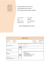20 soal dan jawaban tentang rekayasa kelas 10. Kartu Soal Kwu Kelas X