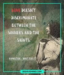 So here are some quotes from one of america's pivotal figures that probably didn't miss their. Over 70 Of The Best Quotes From Hamilton The Musical Big Hive Mind