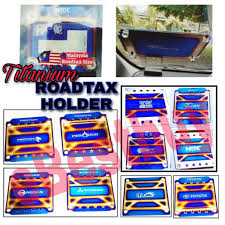 Tax system for corporates and individualsin malaysia. Titanium Blue Iron Malaysia Car Roadtax Sticker Holder Windscreen Jpj Nos Bride Hks Defi Honda Toyota Perodua Proton Shopee Malaysia