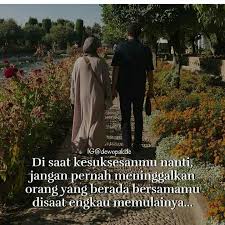 Orang Tua Keluarga Dan Sahabat Sahabat Ku Mereka Semua Yang Ada Disaat Aku Ingin Menggapai Cita Cita Motivasi Kutipan Tentang Kehidupan Kata Kata Mutiara