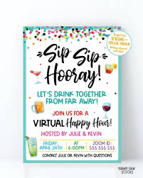 Virtual Happy Hour Invitation Sip Sip Hooray Let S Drink Together Fro Rainy Lain Designs In 2020 Happy Hour Party Party Invitations Virtual Party