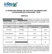 Este certificado lo necesitarás si quieres estudiar en alguna universidad. Certificados Del Icfes Pruebas Saber 11 Y Saber Pro Con Resultados