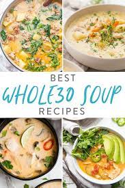 The Best Whole30 Soup Recipes Whole30 Soup Recipes Paleo Soup Recipe Fall Soup Recipes