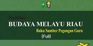 Soal pas tematik sd/mi kelas 1 semester 2. Budaya Melayu Riau Muatan Lokal Full Lam Riau