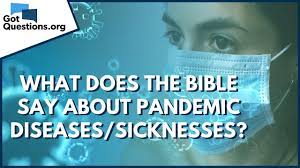 70, it would scarcely seem appropriate to refer to john as an old man, since he would only have. What Does The Bible Say About Pandemic Diseases Sicknesses Gotquestions Org